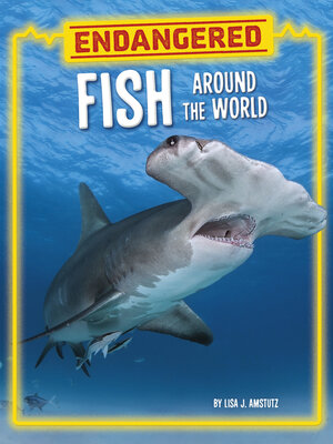 cover image of Endangered Fish Around the World